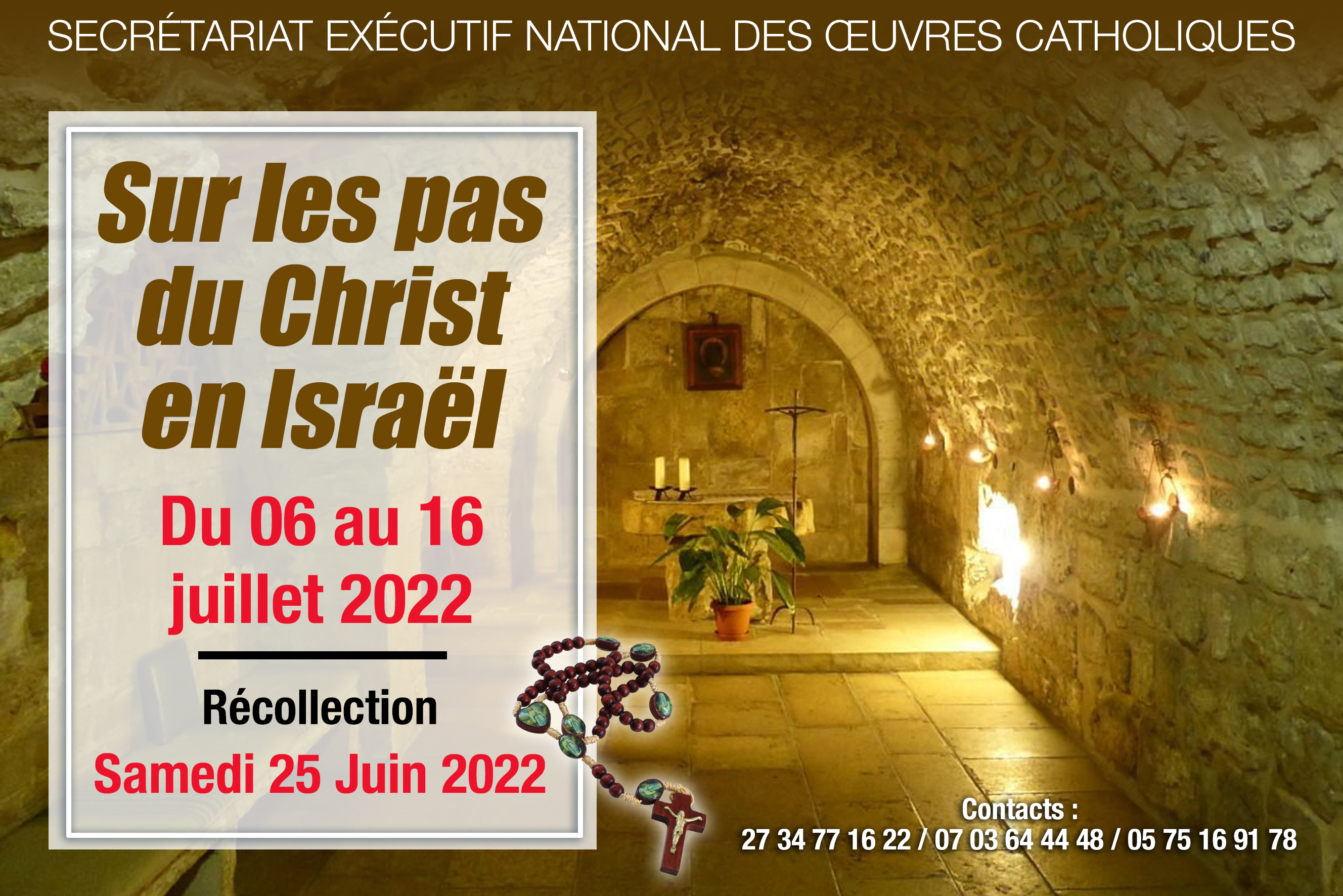 pèlerinage 2022 sur les pas du Christ 